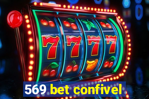 569 bet confivel